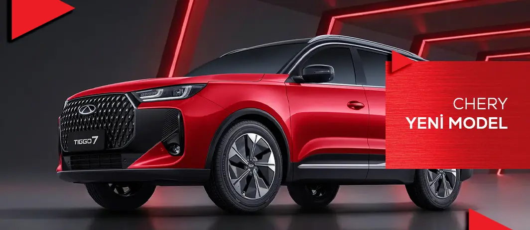 Chery Yeni Model